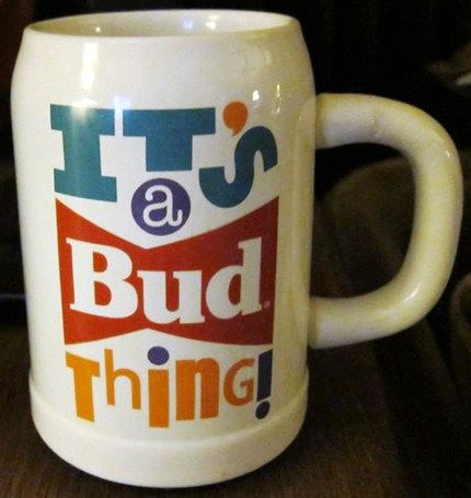 Budweiser Its a Bud Thing Stein 1992