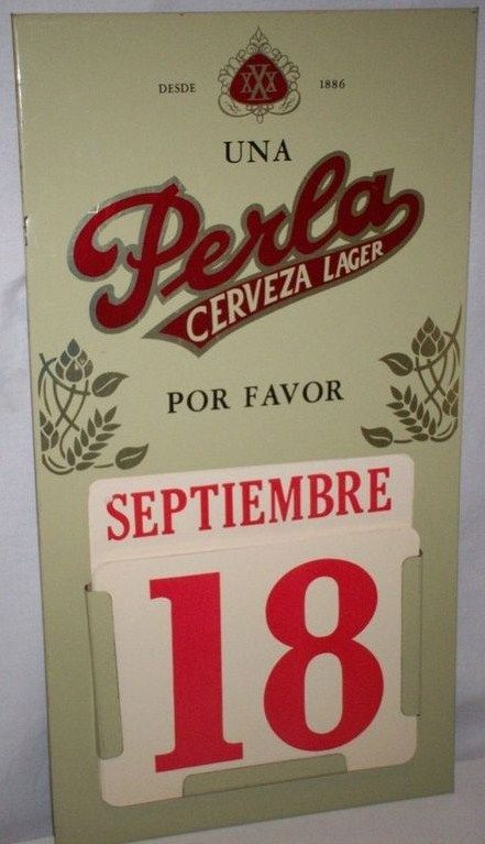 Pearl Beer 'Perla' Spanish Perpetual Calendar Sign Texas