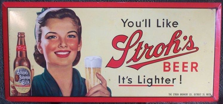 Strohs Beer Sign