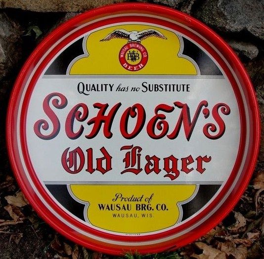 Vintage Schoens Old Lager Wausau Brewing Advertising Beer Tray
