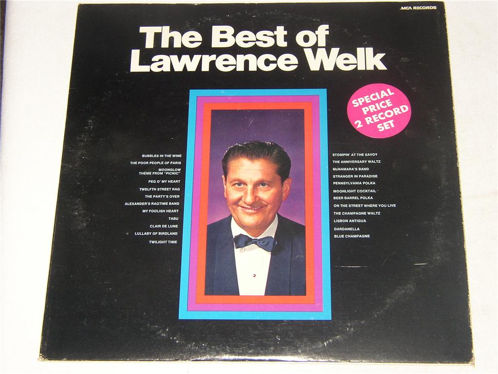 Lawrence Welk - The Best Of - 2 Lp Set - Vinyl Records