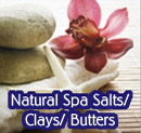 natural spa salts/clays/butters