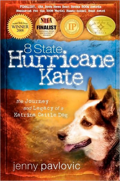 Thumbnail of 8 State Hurricane Kate: The Journey And Legacy Of A Katrina Cattle Dog