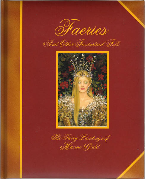 Thumbnail of Faeries and Other Fantastical Folk: The Faery Paintings of Maxine Gadd