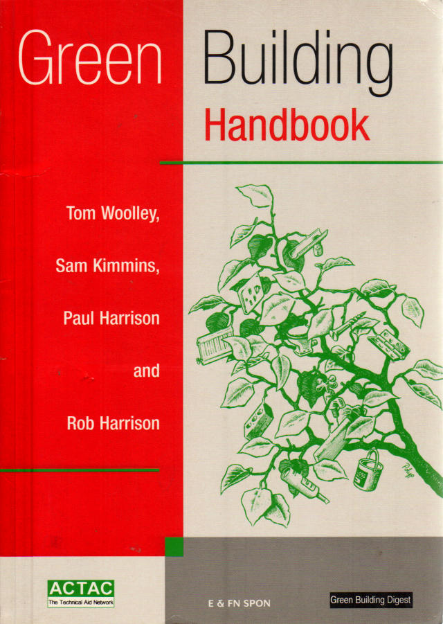 Thumbnail of Green Building Handbook: A Guide to Building Products and Their Impact on the En