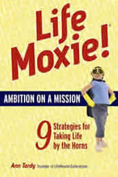 Thumbnail of LifeMoxie! Ambition On A Mission
