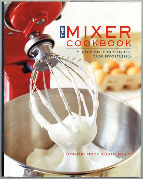 Thumbnail of The Mixer Cookbook