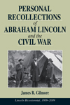 Thumbnail of Personal Recollections of Abraham Lincoln and the Civil War