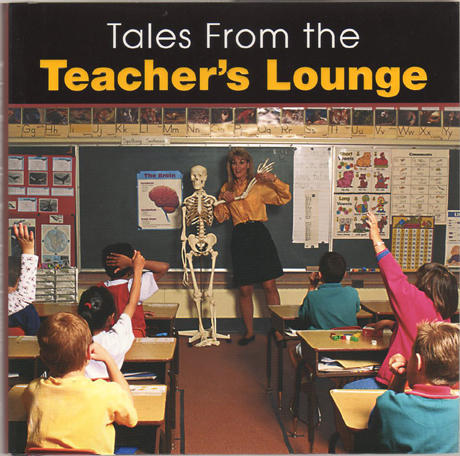 Thumbnail of Tales from the Teacher's Lounge