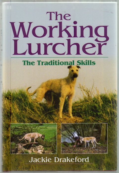Thumbnail of The Working Lurcher: The Traditional Skills