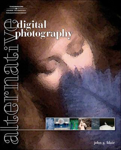 Thumbnail of Alternative Digital Photography