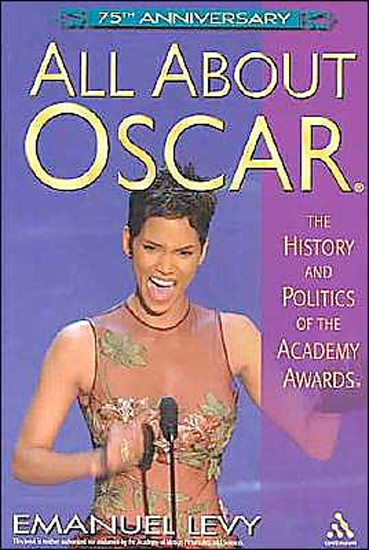 Thumbnail of All about Oscar: The History and Politics of the Academy Awards
