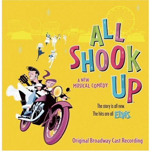 Thumbnail of All Shook Up (2005 Original Broadway Cast) (Featuring the Songs of Elvis Presley