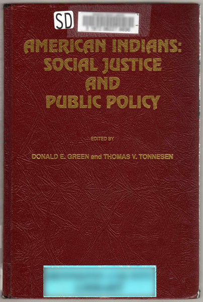 Thumbnail of American Indians: Social Justice and Public Policy (Ethnicity and Public Policy)