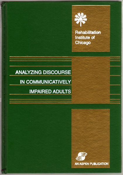 Thumbnail of Analyzing Discourse in Communicatively Impaired Adults