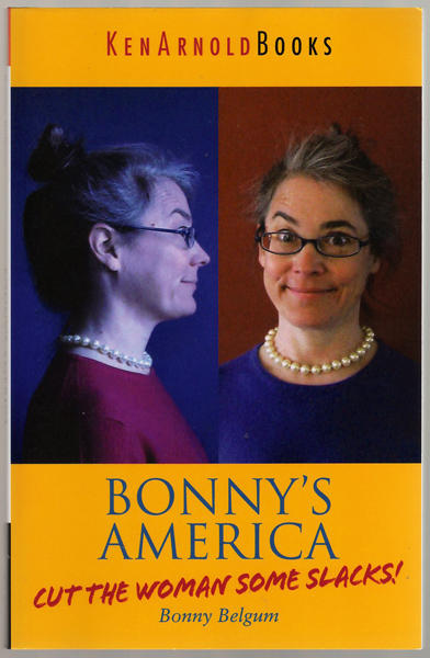 Thumbnail of Bonny's America: Cut the Woman Some Slacks!