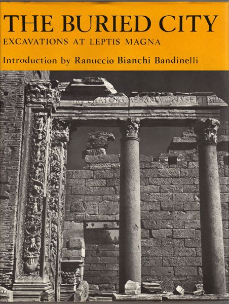 Thumbnail of The Buried City: Excavations at Leptis Magna