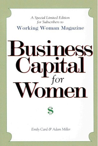 Thumbnail of Business Capital for Women (Financial Tools You Need to Succeed in Business)