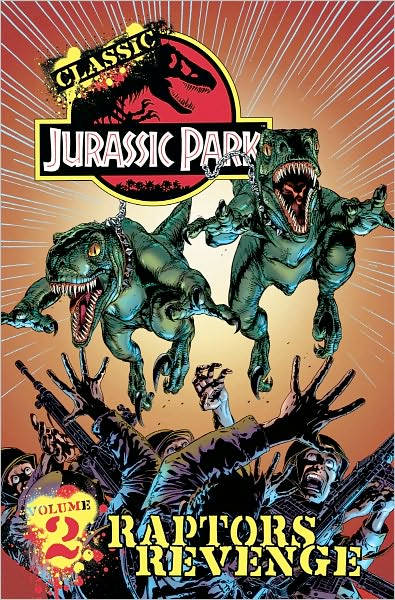 Thumbnail of Classic Jurassic Park Volume 2: Raptors Revenge