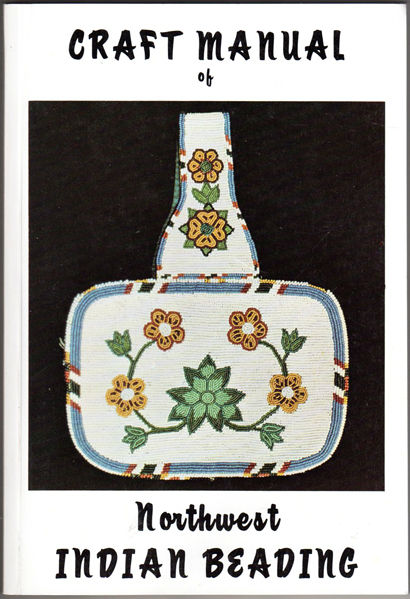 Thumbnail of Craft Manual of Northwest Indian Beading