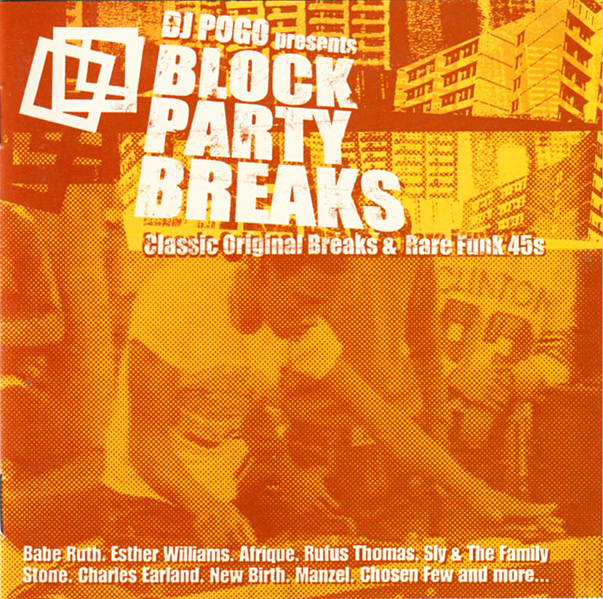 Thumbnail of DJ Pogo Presents: Block Party Breaks