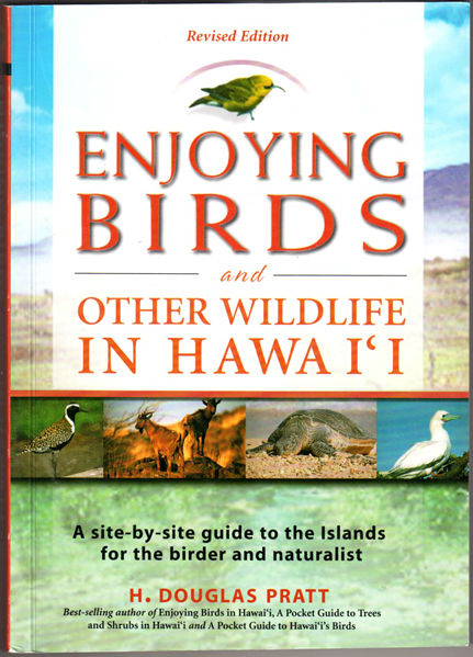 Thumbnail of Enjoying Birds and Other Wildlife in Hawaii: A Site-by-site guide to the Islands