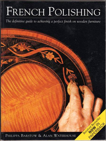 Thumbnail of French Polishing: The Definitive Guide to Achieving a Perfect Finish on Wooden F