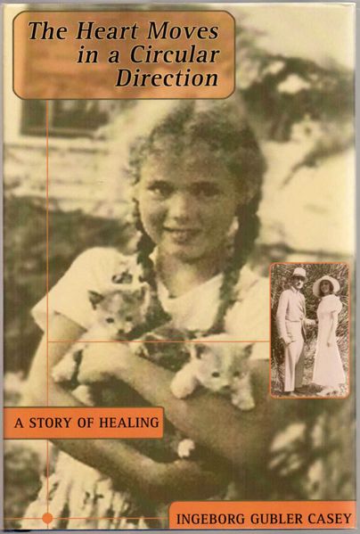 Thumbnail of The Heart Moves in a Circular Direction: A Story of Healing