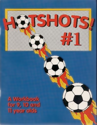 Thumbnail of Hotshots No. 1: A Work Book for 9, 10 & 11 Year Olds
