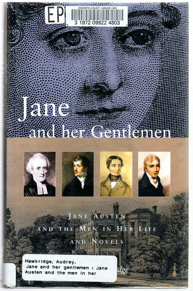 Thumbnail of Jane and Her Gentlemen: Jane Austen and the Men in Her Life and Novels