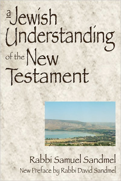 Thumbnail of A Jewish Understanding of the New Testament