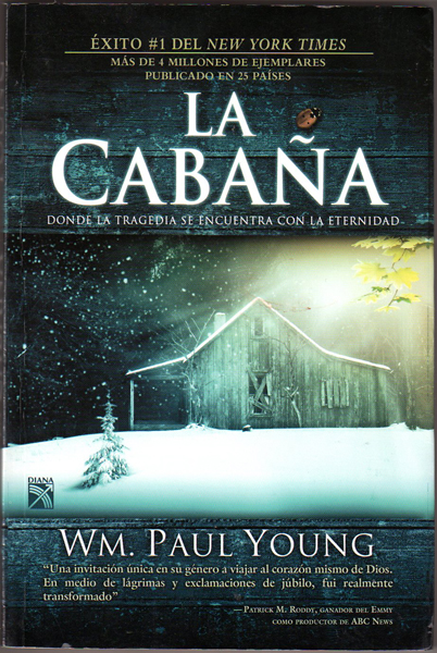 Thumbnail of La Cabana / The Cabin (The Shack) (Spanish Edition)