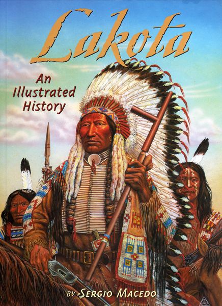 Thumbnail of Lakota: An Illustrated History