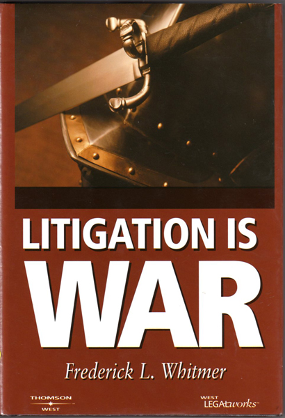 Thumbnail of Litigation Is War