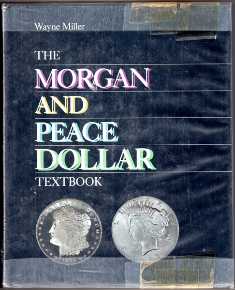 Thumbnail of The Morgan and Peace Dollar Textbook