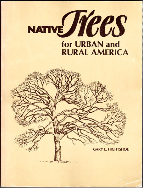 Thumbnail of Native Trees for Urban and Rural America: A Planting Design Manual for Environme