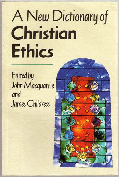Thumbnail of A New Dictionary of Christian Ethics