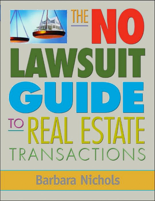 Thumbnail of The No Lawsuit Guide to Real Estate Transactions
