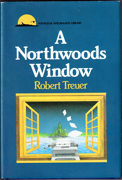 Thumbnail of A Northwoods Window (Voyageur Naturalists Library)