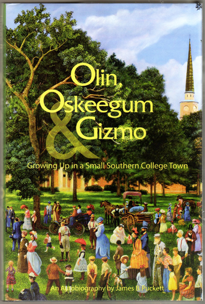 Thumbnail of Olin, Oskeegum & Gizmo:  Growing Up in a Small Southern College Town