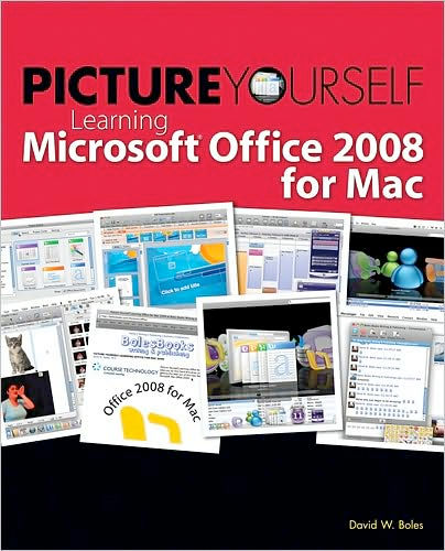 Thumbnail of Picture Yourself Learning Microsoft Office 2008 for Mac