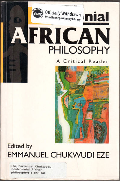 Thumbnail of Postcolonial African Philosophy: A Critical Reader (Critical Readers)