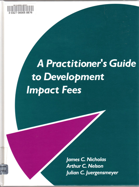 Thumbnail of Practitioner's Guide to Development Impact Fees