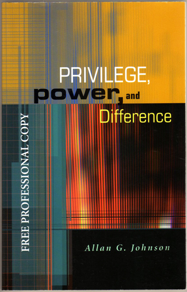 Thumbnail of Privilege , Power, And Difference Instructor Review Copy