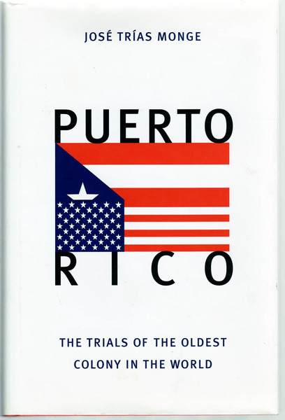 Thumbnail of Puerto Rico: The Trials of the Oldest Colony in the World