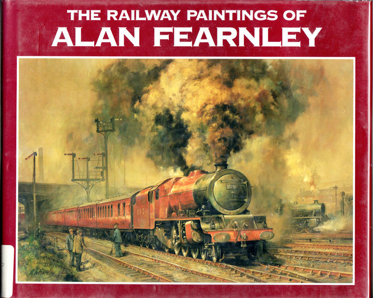 Thumbnail of The Railway Paintings of Alan Fearnley