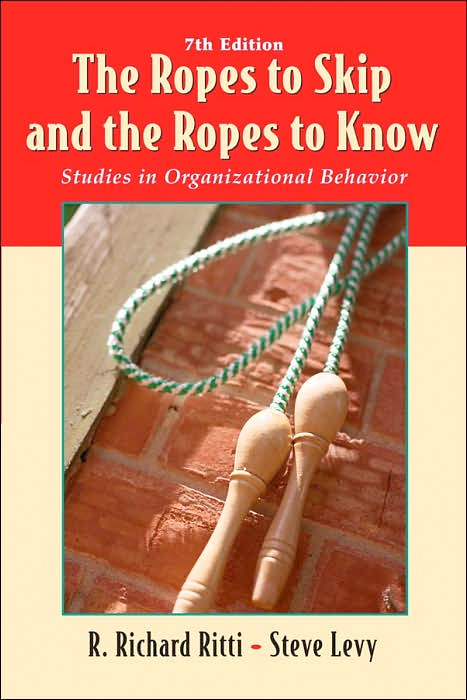 Thumbnail of The Ropes to Skip and the Ropes to Know: Studies in Organizational Behavior