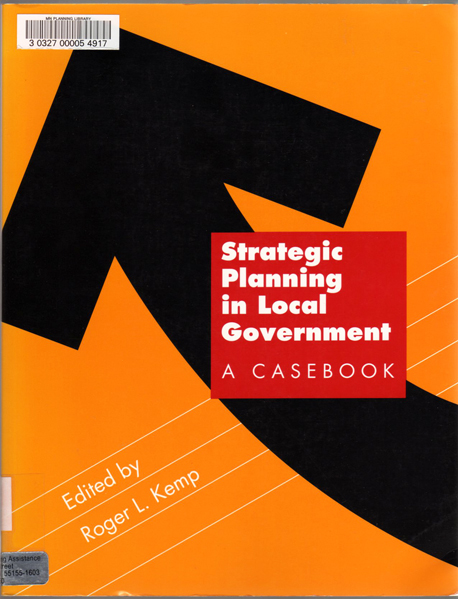 Thumbnail of Strategic Planning in Local Government: A Casebook