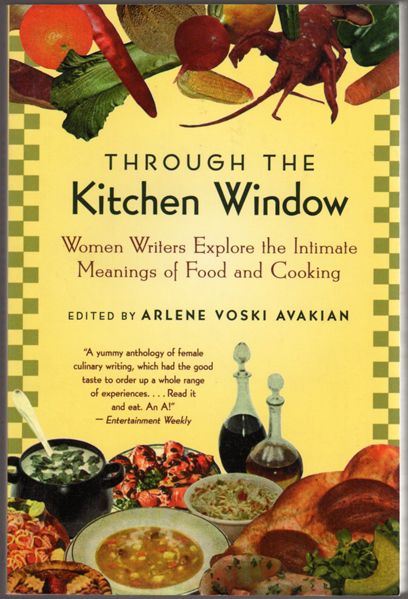 Thumbnail of Through the Kitchen Window: Women Writers Explore the Intimate Meanings of Food 