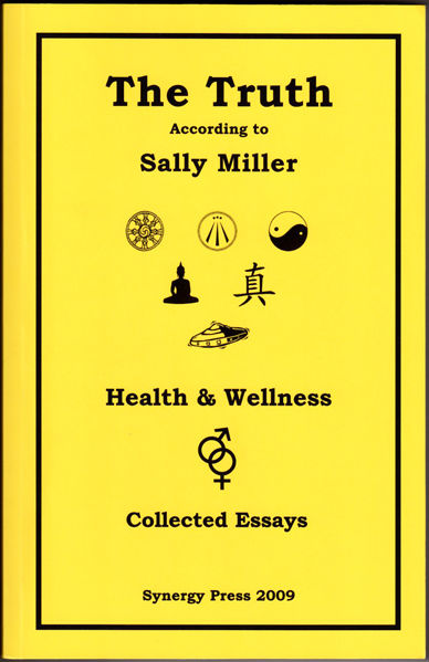 Thumbnail of The Truth According to Sally Miller: Collected Essays